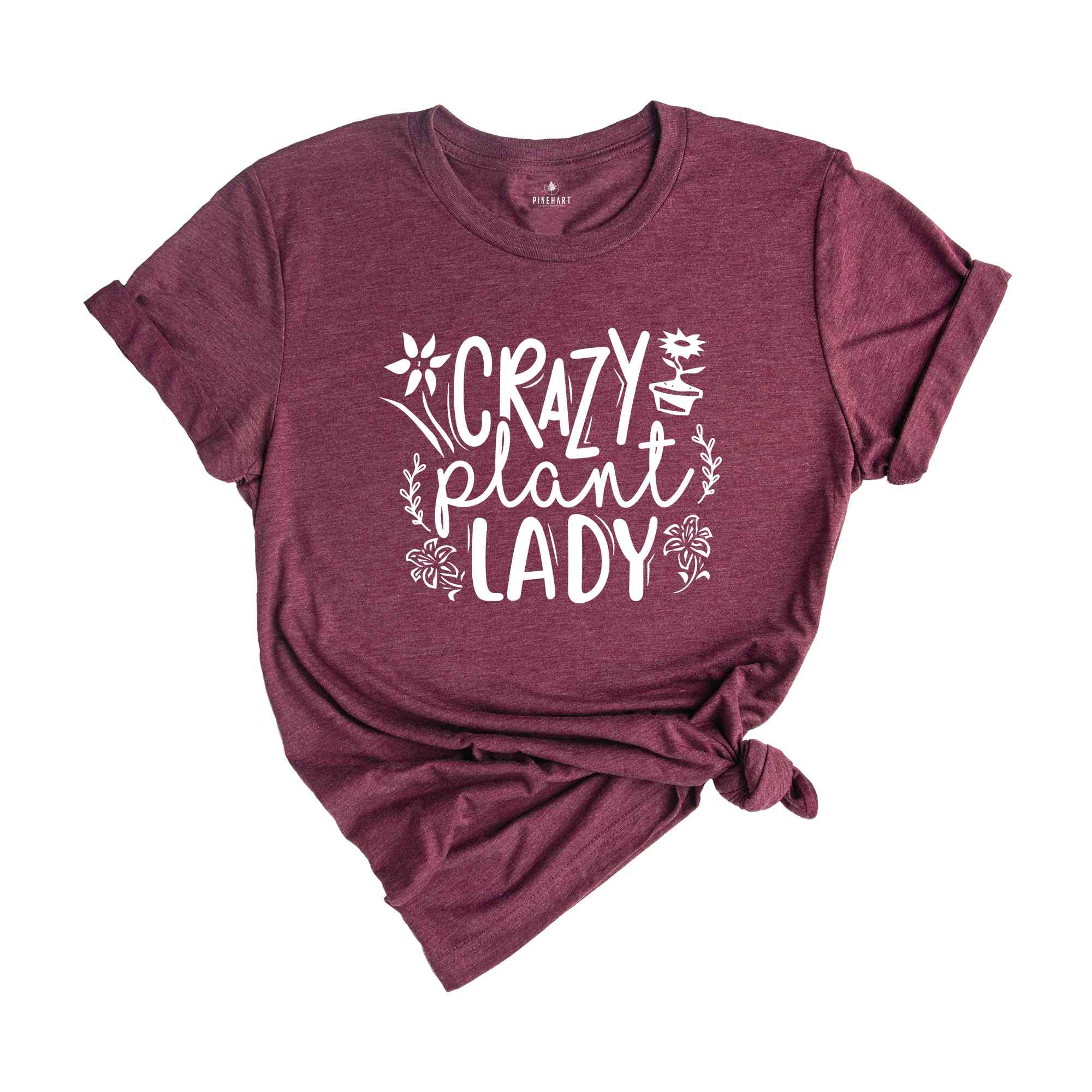 Crazy Plant Lady Shirt, Plant Lover Tee, Garden Shirt, Plant Lover Gift, Funny Plant Shirt, Garden Gifts, Gardening Shirt, Plant Addict Tee