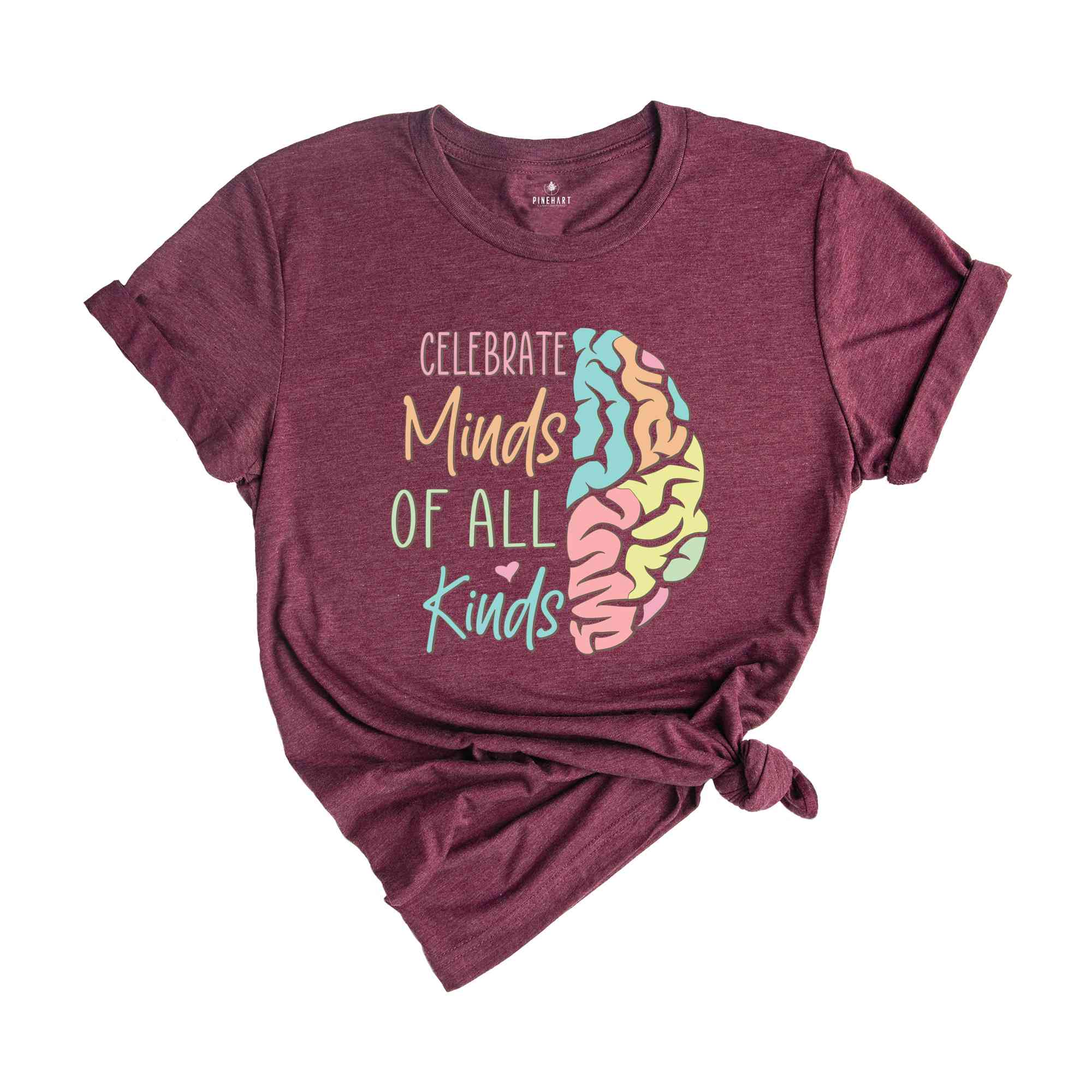 Celebrate Minds of All Kinds Shirt, Mental Health Shirt, Neurodiversity Shirt, Autism Awareness Shirt, ADHD Shirt, Autism Acceptance Gift