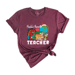 Santa's Favorite Teacher Shirt, Teacher Christmas Shirt, Teacher Christmas Gift, Holiday Shirt, Christmas Shirt, New Year Shirt, Xmas Gift