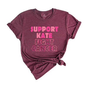 Support Kate Fight Cancer Shirt, Kate Middleton Shirt, Princess Of Wales Shirt, British Royal Family Shirt, Support Kate Cancer Shirt