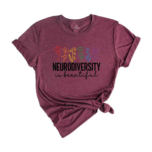 Neurodiversity Is Beautiful Shirt, Autism Awareness Gift, Autism Tee, ABA Shirt, Sped Teacher Tee, Dyslexia Tee, ADHD Shirt, Rainbow Floral