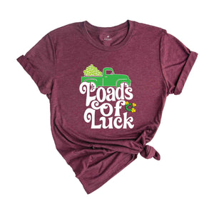 Loads Of Luck Saint Patrick Shirt, Four Leaf Clover Shirt, St. Patrick's Day Tee, St Patrick's Day Shamrock Shirt, Loads of Luck Truck Tee