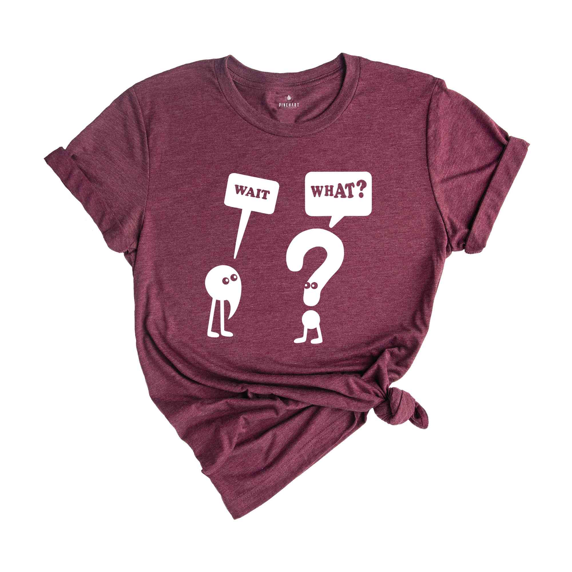 Wait What T-Shirt, Funny Grammar Shirt, Grammar Vocabulary Punctuation, Funny School Tee , Teacher Appreciation Shirt