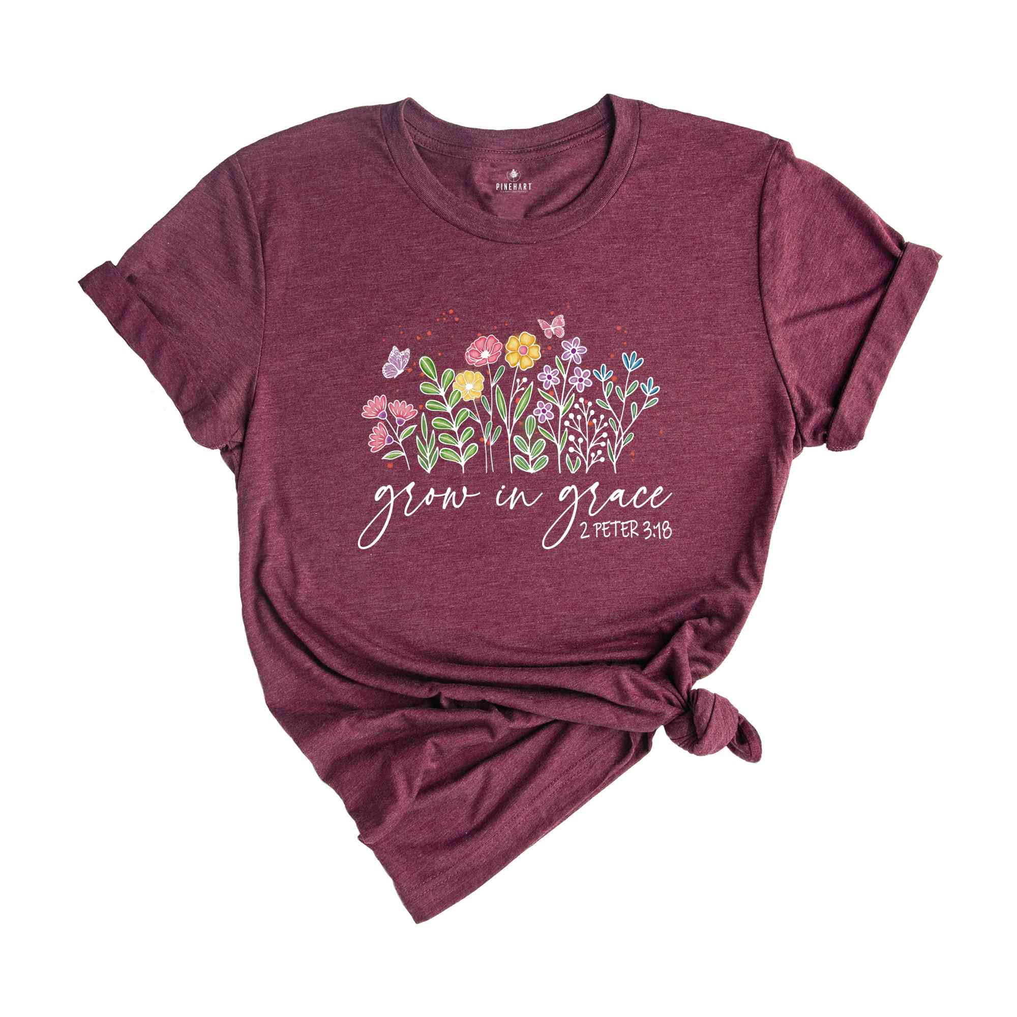 Grow In Grace Shirt, Bible Verse Shirt, Flowers Shirt, Christian Shirt, Faith Shirt, Jesus Shirt, Church Shirt, 2 Peter 3:18, Chosen Shirt