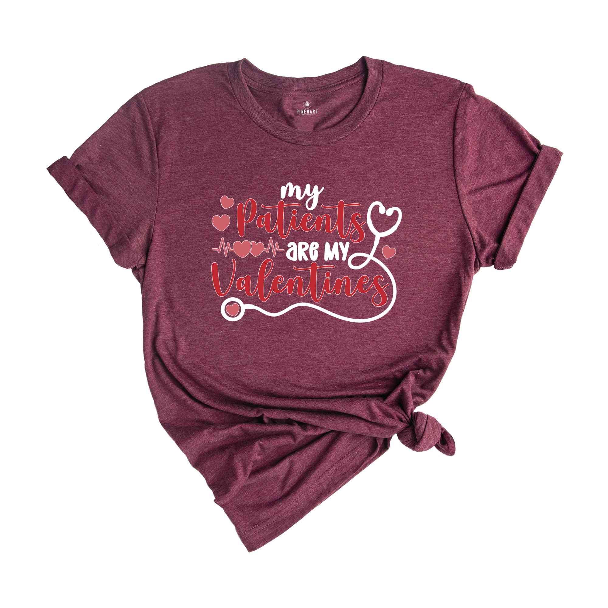 My Patients Are My Valentine Shirt, Nurse Valentines Day Shirt, Cute Nurse Shirt, Cute Nurse Gift, Gift For Girlfriend, Funny Nurse Shirt