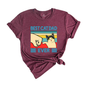 Best Cat Dad Ever Shirt, Cat Dad Gift, Funny Shirt Men, Fathers Day gift, Cat Shirt, Funny Cat Dad Shirt, Cat Lover Gift