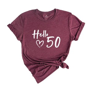 50th Birthday Shirt, Hello 50 T-Shirt, 1974 Birthday Tee, 50th Birthday Gift, Fifty And Fabulous, 50 AF, 1974 birthday shirt