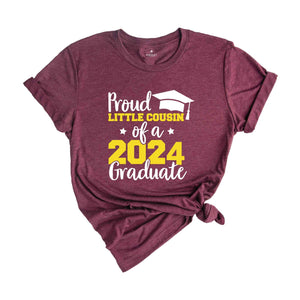 Proud Little Cousin of a 2024 Graduate Shirt, Cousin Graduation Shirt, High School Shirt, Graduate T-shirt, Family of Graduate Shirt, Cousin