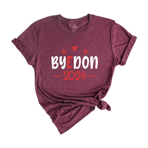 Byedon 2024 Shirt, FJB Shirt, Anti Joe Biden Shirt, Funny Joe Biden Shirt, Vote Shirt, President Shirt, 2024 Election Shirt, Political Shirt