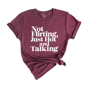 Not Flirting Just Hot Y2k Shirt, Y2k Shirt Trendy Tee ,Funny Shirt, Coquette Shirt, 90s Tee Vintage Aesthetic Shirt