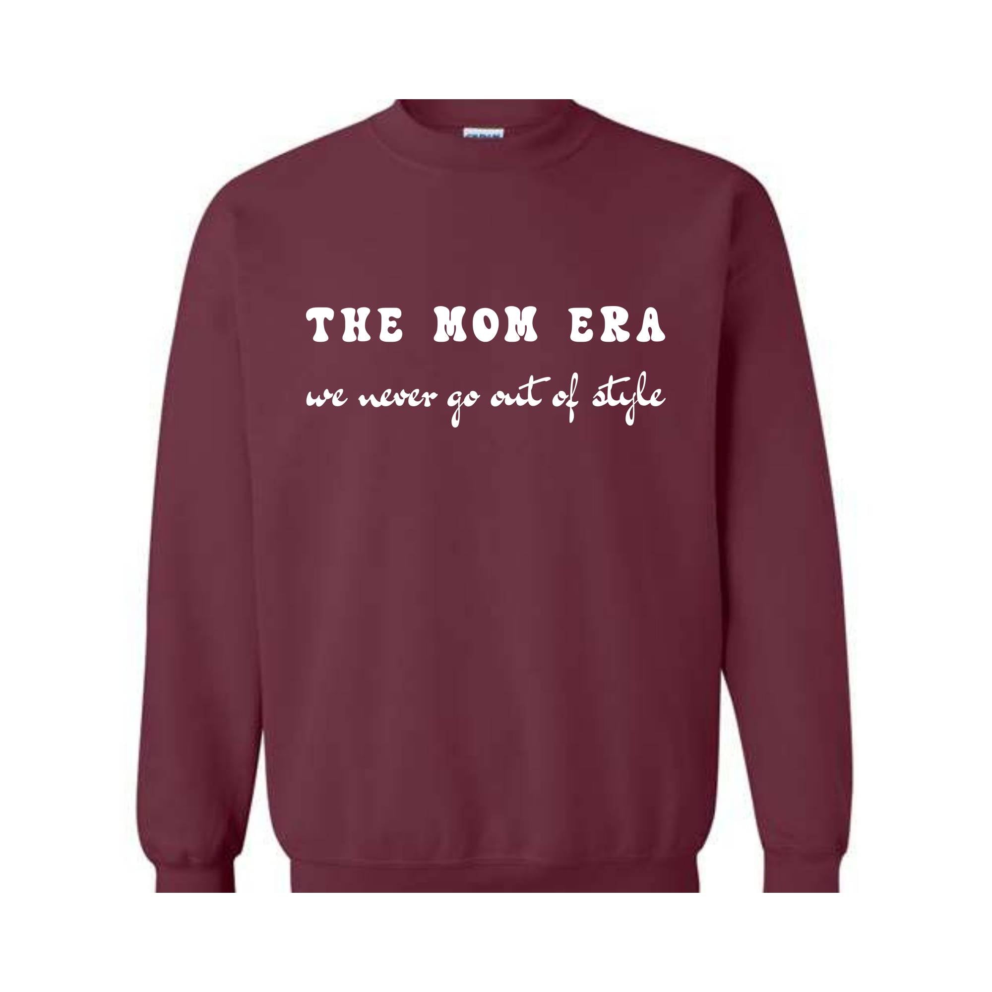 The Mom Era Sweatshirt, New Mom Sweatshirt, Mom To Be Sweatshirt, Pregnancy Gift for Mommy, Wife Sweatshirt, Baby Shower Hoodie, Mothers Day