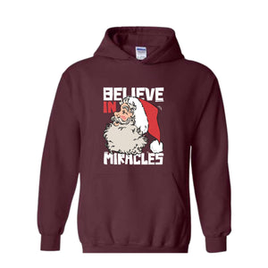 Believe In Miracle Hoodie, Christmas Hoodie, Christmas Gifts, Santa Claus Hoodie, Santa Claus Hoodie, Christmas Hoodie