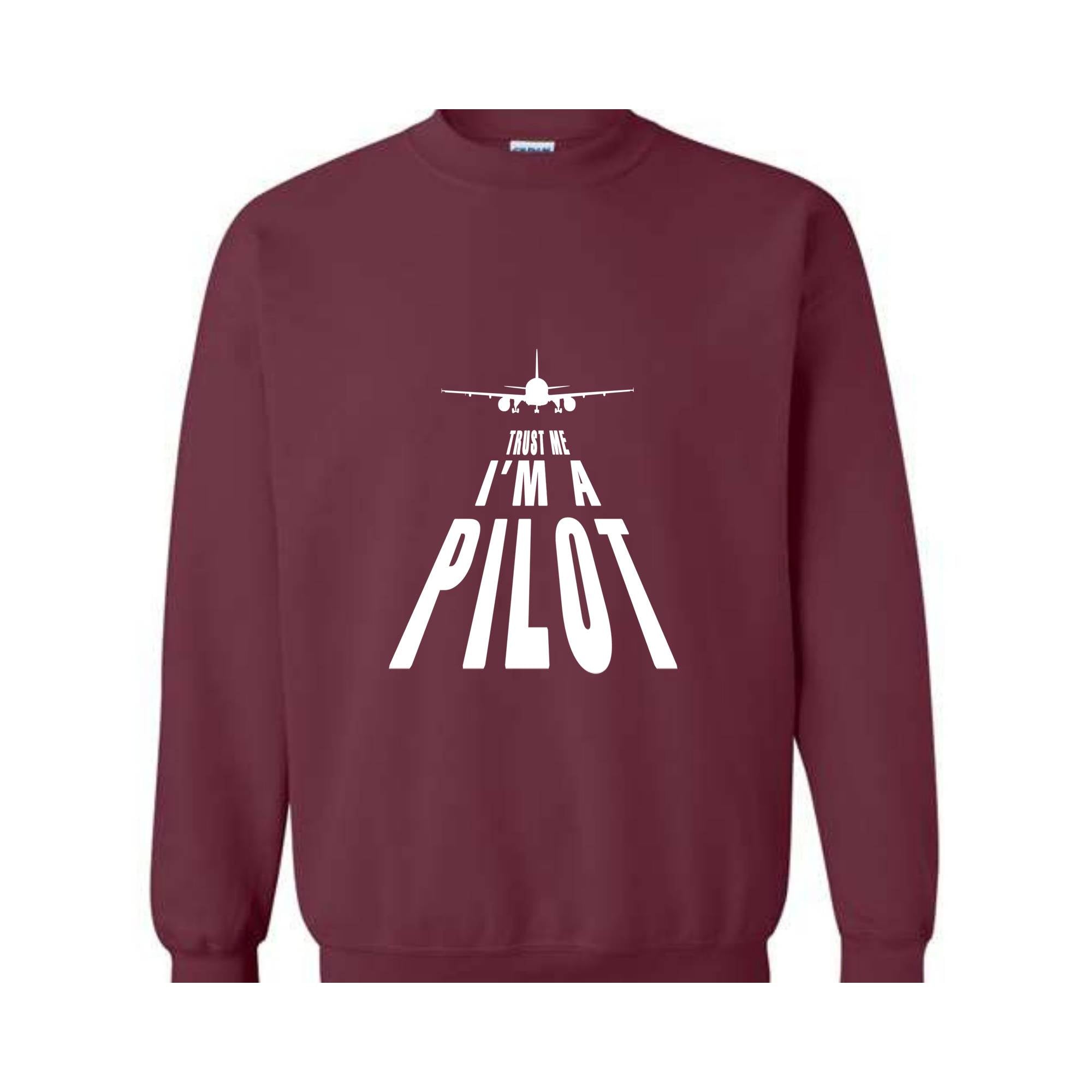 Funny Pilot Sweatshirt For Men Women, Airline Pilot Tees, Airplane Lover , Aviation Sweatshiirt, Funny Pilot