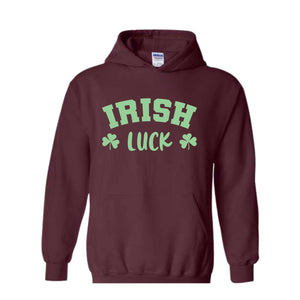 Irish Luck Sweatshirt, Lucky Sweatshirt, St Patricks Day Sweatshirt, Irish Sweatshirt, St Patricks Sweatshirt, Clover Sweatshirt