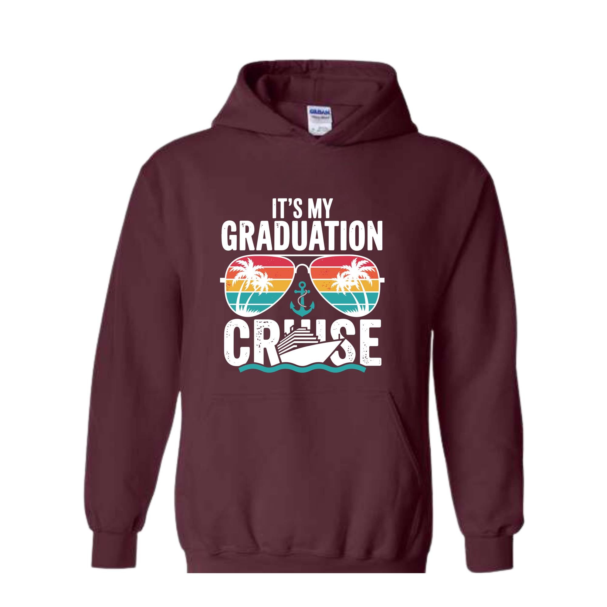 It's My Graduation Cruise Sweatshirt, Class of 2025 Hoodie, Family Graduation Hoodie, Cruise Squad Hoodie, Vacation Hoodie, Cruise Crew