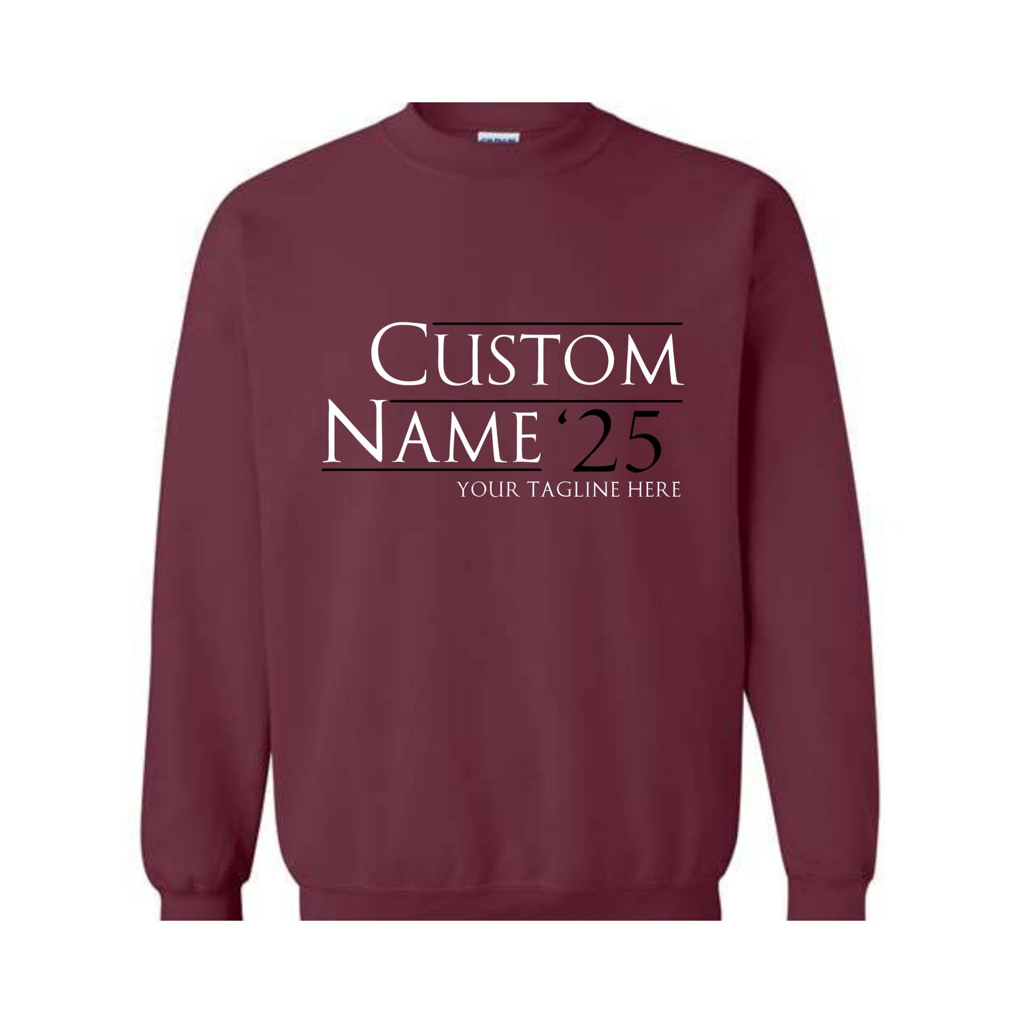 Custom 2025 Sweater, Personalized Election Hoodie, Campaign Sweatshirt, Bachelor Gift, Bridesmaid Sweater, Custom Election Sweater.