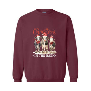 Christmas In The Barn Sweatshirt, Christmas Sweatshirt, Christmas Cow Sweatshirt, Christmas Gifts, Christmas Sweater