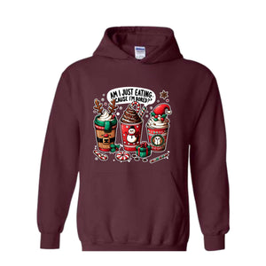 Am I Just Eating Cause I'M Bored Sweatshirt, Christmas Sweatshirt, Christmas Coffee Sweatshirt, Coffee Lover Sweatshirt