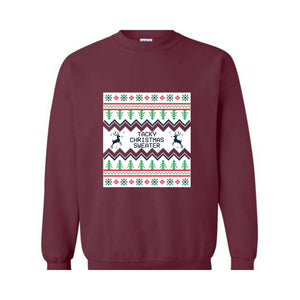 Tacky Christmas Sweatshirt, Ugly Christmas Sweatshirt, Funny Christmas Sweatshirt, Holiday Ugly Christmas Sweatshirt, Christmas Sweatshirt