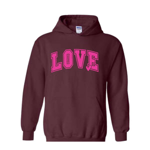 Love Hoodie , Valentine's Day Hoodie , Valentine's Day Hoodie , Valentine Hoodie , Loved Sweatshirt