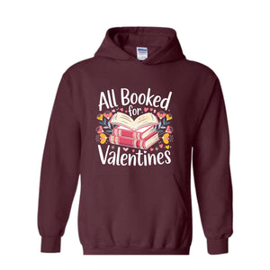 All Booked For Valentine Sweatshirt, Retro Valentine Hoodie, Books And Chocolates Hoodie, Vintage Valentines Hoodie, Cute Mom Hoodie