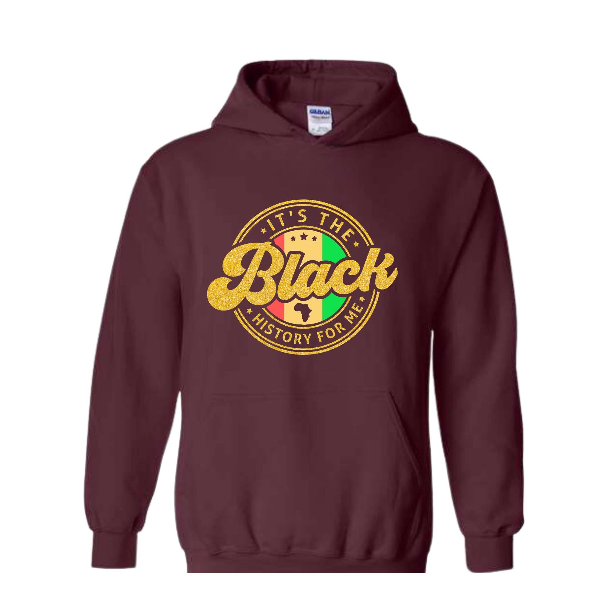 It's the Black History for Me Sweatshirt, Black History Month Sweater, African American Hoodie, Black Women Sweater