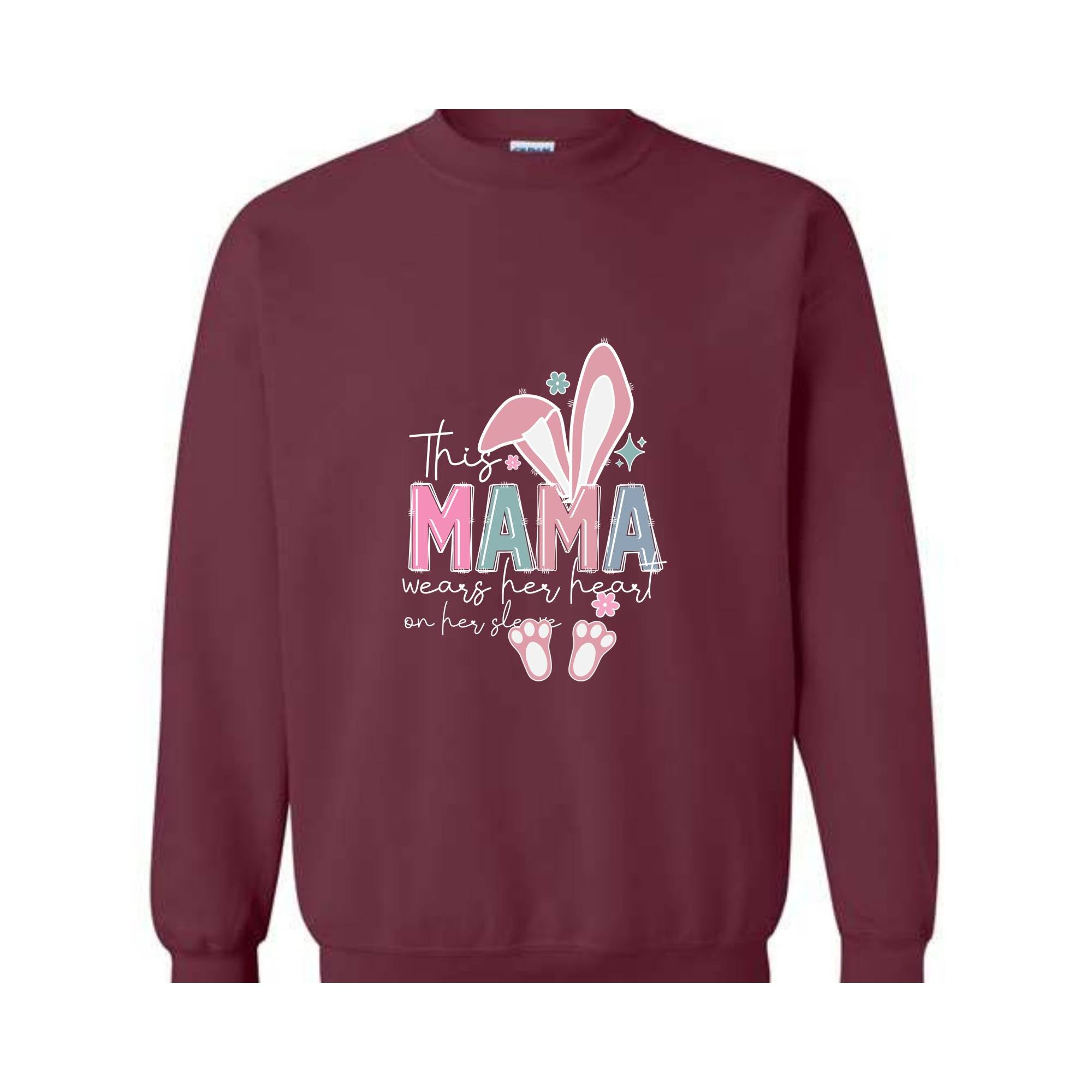 This Mama Wears Her Heart On Her Sleeve Sweatshirt, Easter Day Sweatshirt, Mom Easter Sweatshirt, Mama Sweatshirt, Mom Easter Day Gift