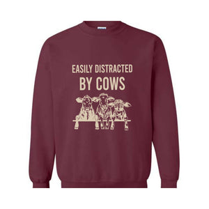 Easily Distracted By Cows Shirt, Women's Funny Country Hoodie, Cowgirl Sweatshirt, Humorous Saying Sweater, Cow Shirt, Farm Love Shirt