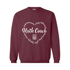 Math Coach Sweatshirt, Instructional Coach, Instructional Math Coach, Math Teacher Tee, Math Coach Tee