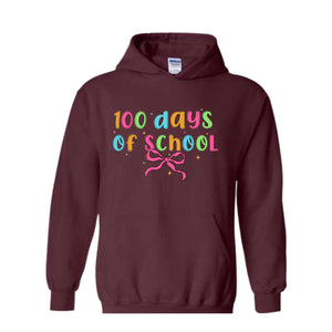 100 Days of School Sweatshirt, 100 Day Hoodie, 100th Day Of School Celebration, Student Hoodie, Back to School Shirt, Gift For Teacher