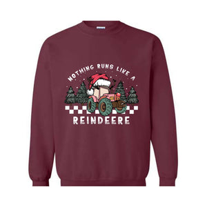 Nothing Runs Like A Reindeer Sweatshirt, Christmas Tractor Sweatshirt, Farm Christmas Sweater, Farmer Christmas Sweatshirt