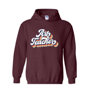 Art Teacher Sweater, Teacher Hoodie, Art Teacher Gift, Artist Hoodie, Art Sweater, Teacher Sweater, Artist Gift, Art Teacher Shirt