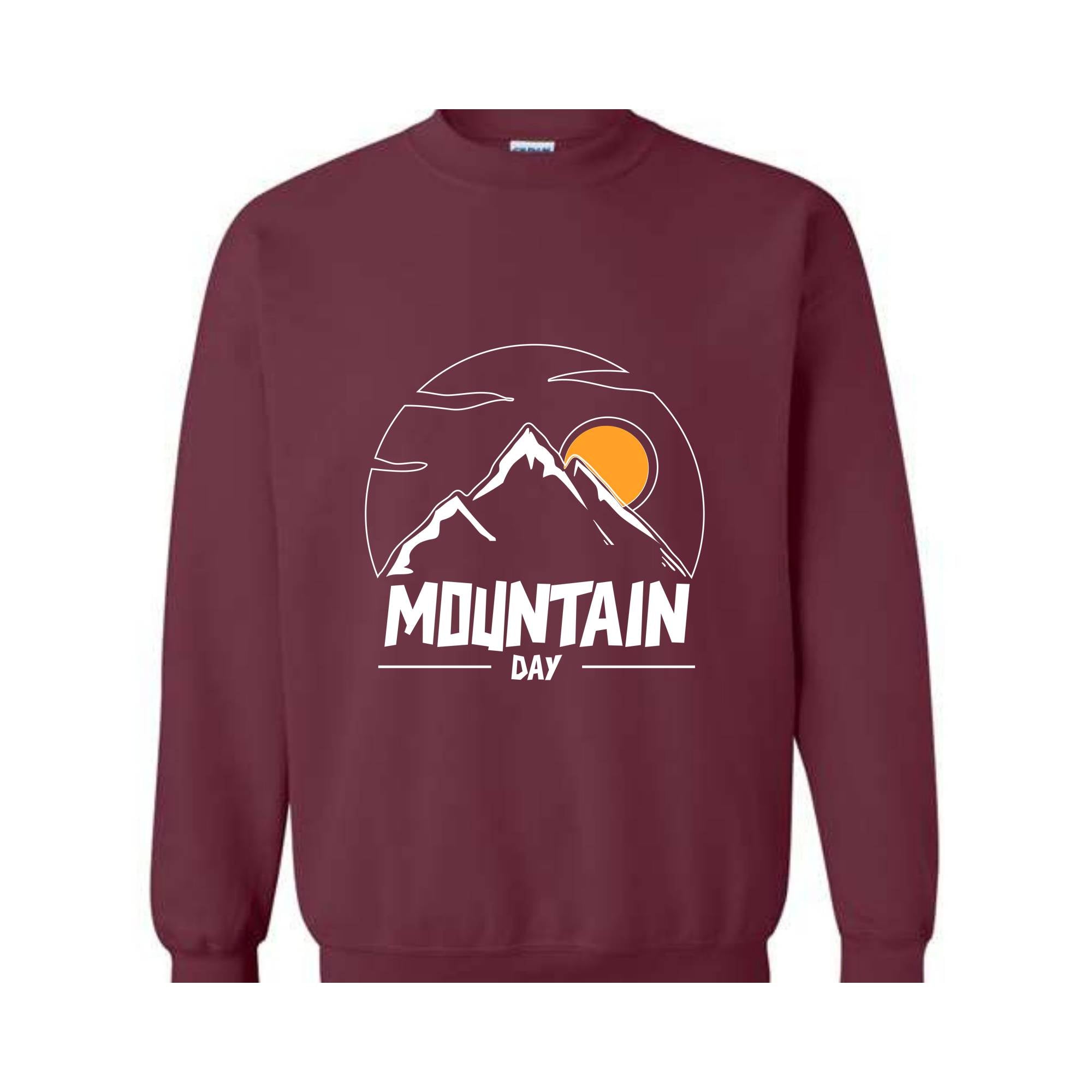 Mountain Day Sweathirt, Happy Weekend Sweatshirt, Positive Sweatshirt, inspirational Sweater, Good Vibes Hoodie