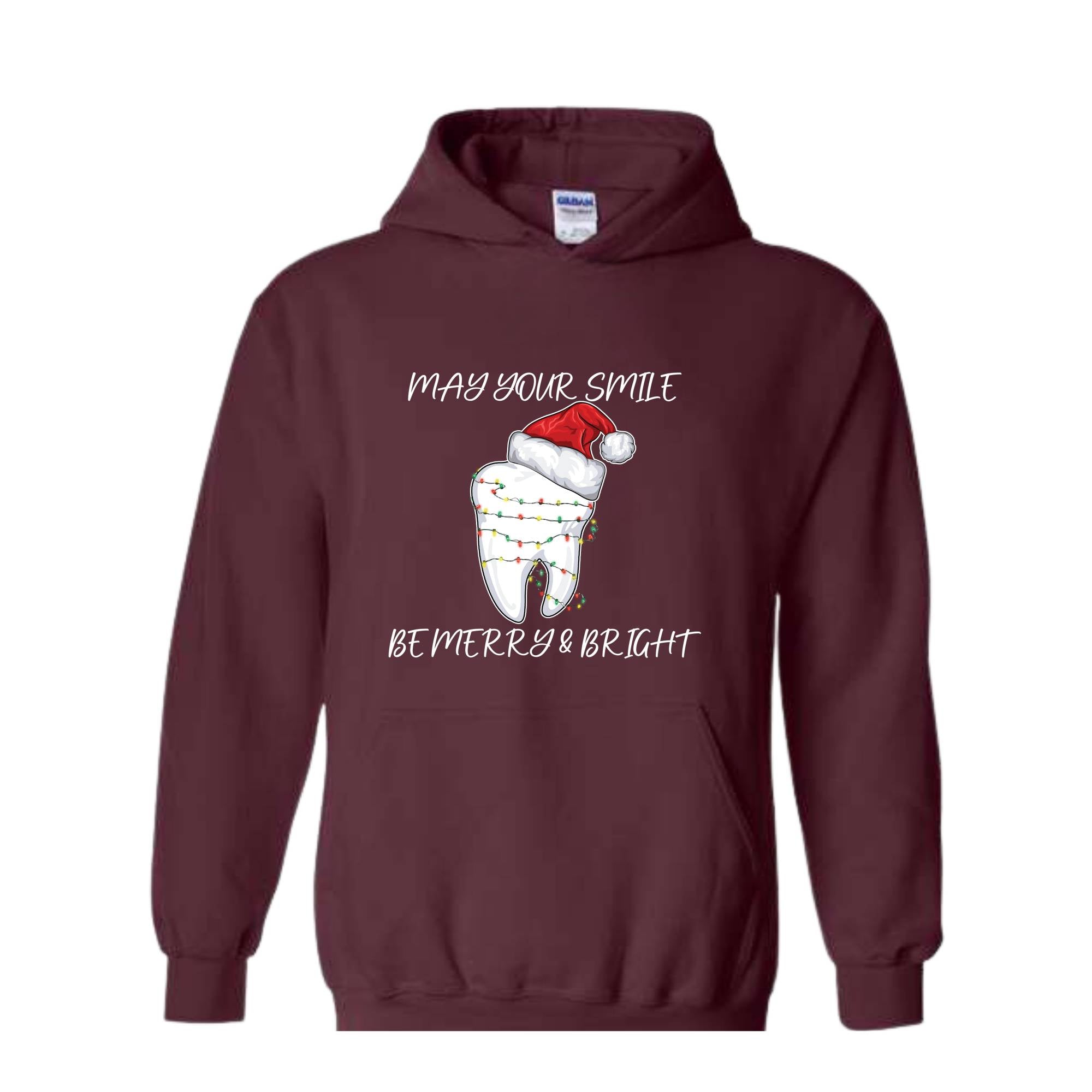 May Your Smile Be Merry & Bright Sweatshirt, Dentist Christmas Shirt, Christmas Gift For Dentist, Funny Christmas Tooth Shirt