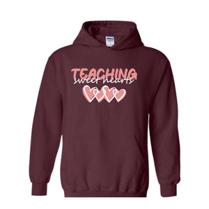 Teaching Sweethearts Valentines Sweatshirt, Teacher Life Sweatshirt, Valentines Day Sweatshirt, Valentines Day Gifts