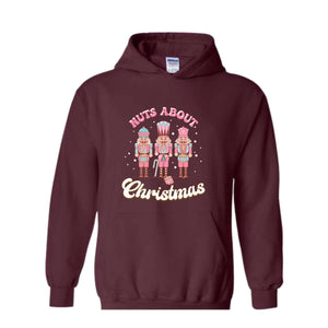 Nuts about Christmas Sweatshirt, Pink Nutcracker Sweatshirt, Christmas Party Sweater, Nutcracker Gift, Winter Sweatshirt