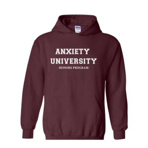 Anxiety University Sweatshirt, Anxiety University Honors Program Sweatshirt, Anxiety Sweater, Mental Health Apparel