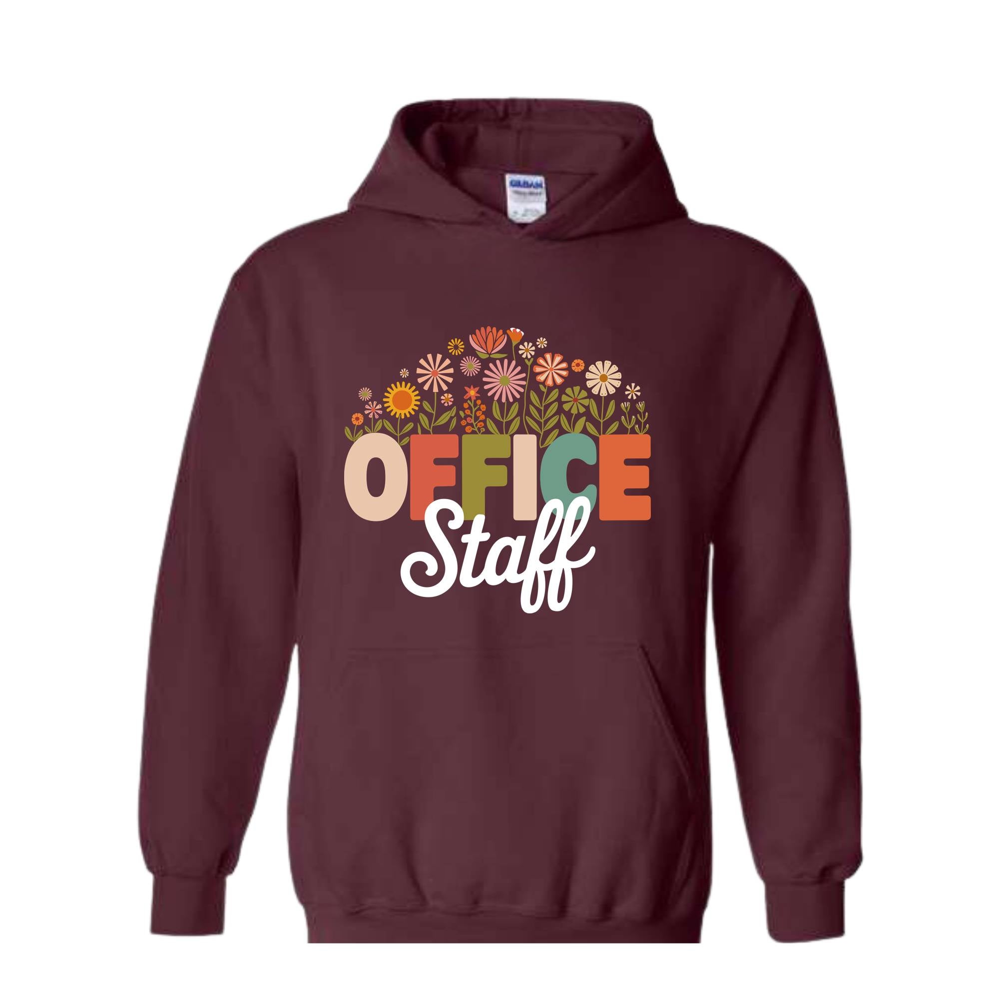 Office Staff Hoodie  , Wildflowers Office Staff Hoodie, Office Lady Hoodie, Secretary Hoodie, Receptionist Team Hoodie