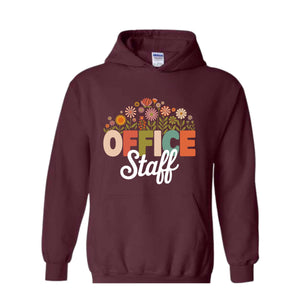 Office Staff Hoodie  , Wildflowers Office Staff Hoodie, Office Lady Hoodie, Secretary Hoodie, Receptionist Team Hoodie