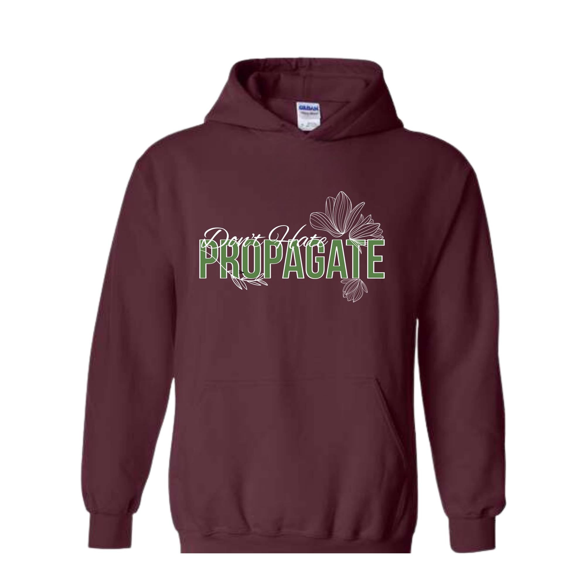 Don't Hate Propagate Hoodie, Plant Hoodie, Plant Mama Hoodie, Propagation Hoodie, Funny Plant Lover Hoodie.