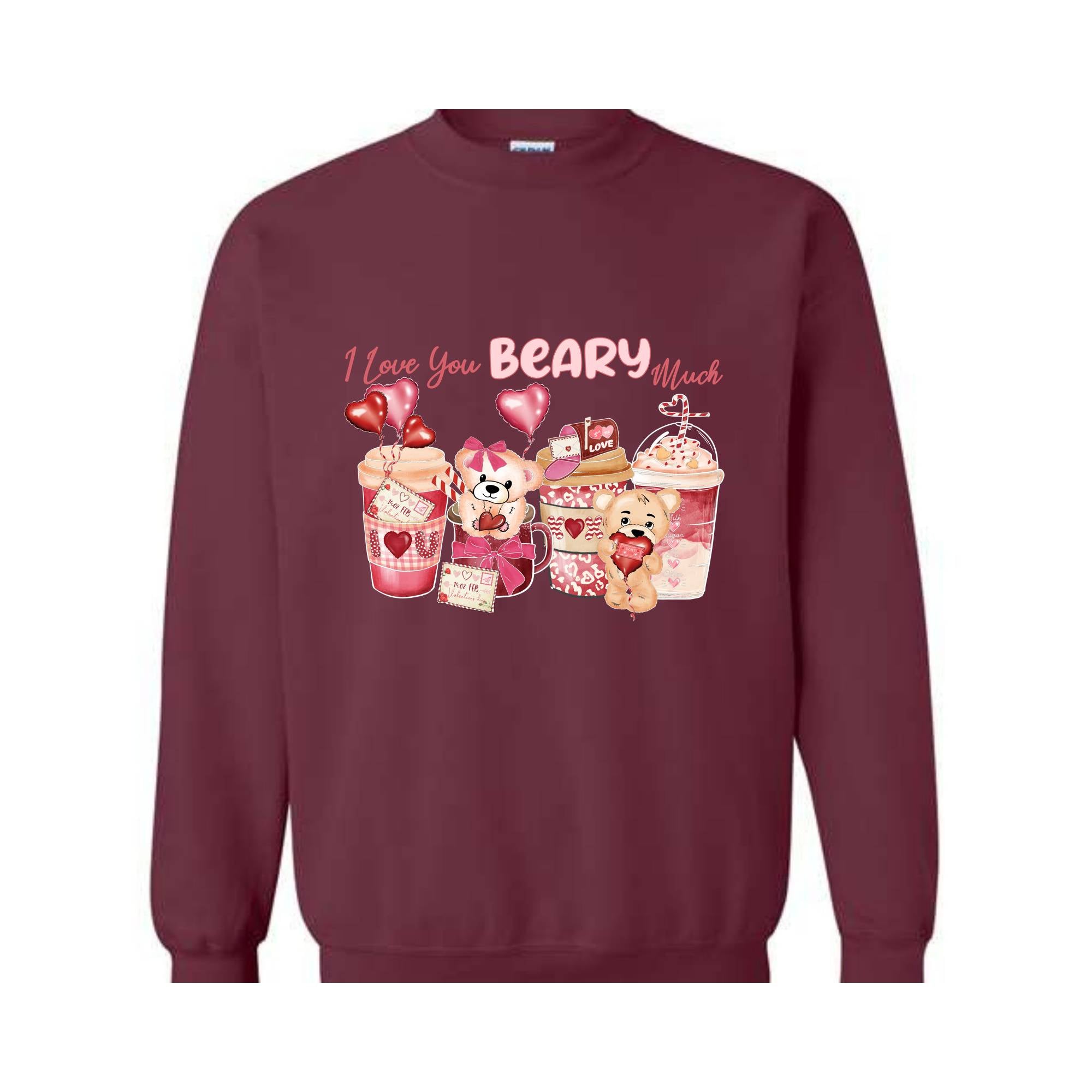 I Love Beary Much Sweatshirt, Valentine's Day Gift, Valentine's Day Sweatshirt, Valentine's Day Clothing, Love Sweatshirt, Xoxo Sweatshirt