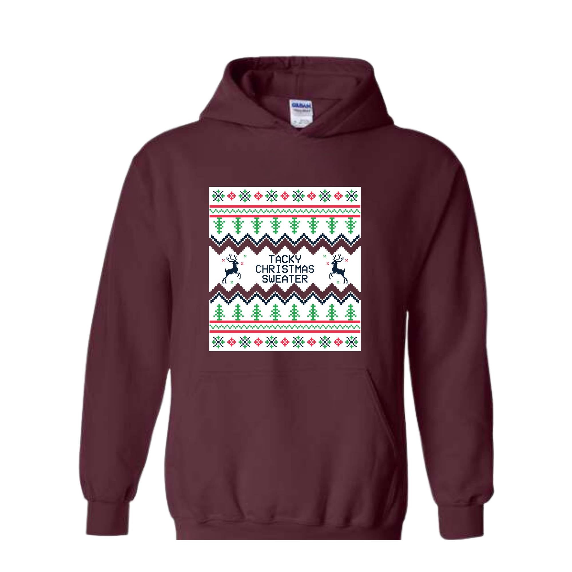 Tacky Christmas Sweatshirt, Ugly Christmas Sweatshirt, Funny Christmas Sweatshirt, Holiday Ugly Christmas Sweatshirt, Christmas Sweatshirt