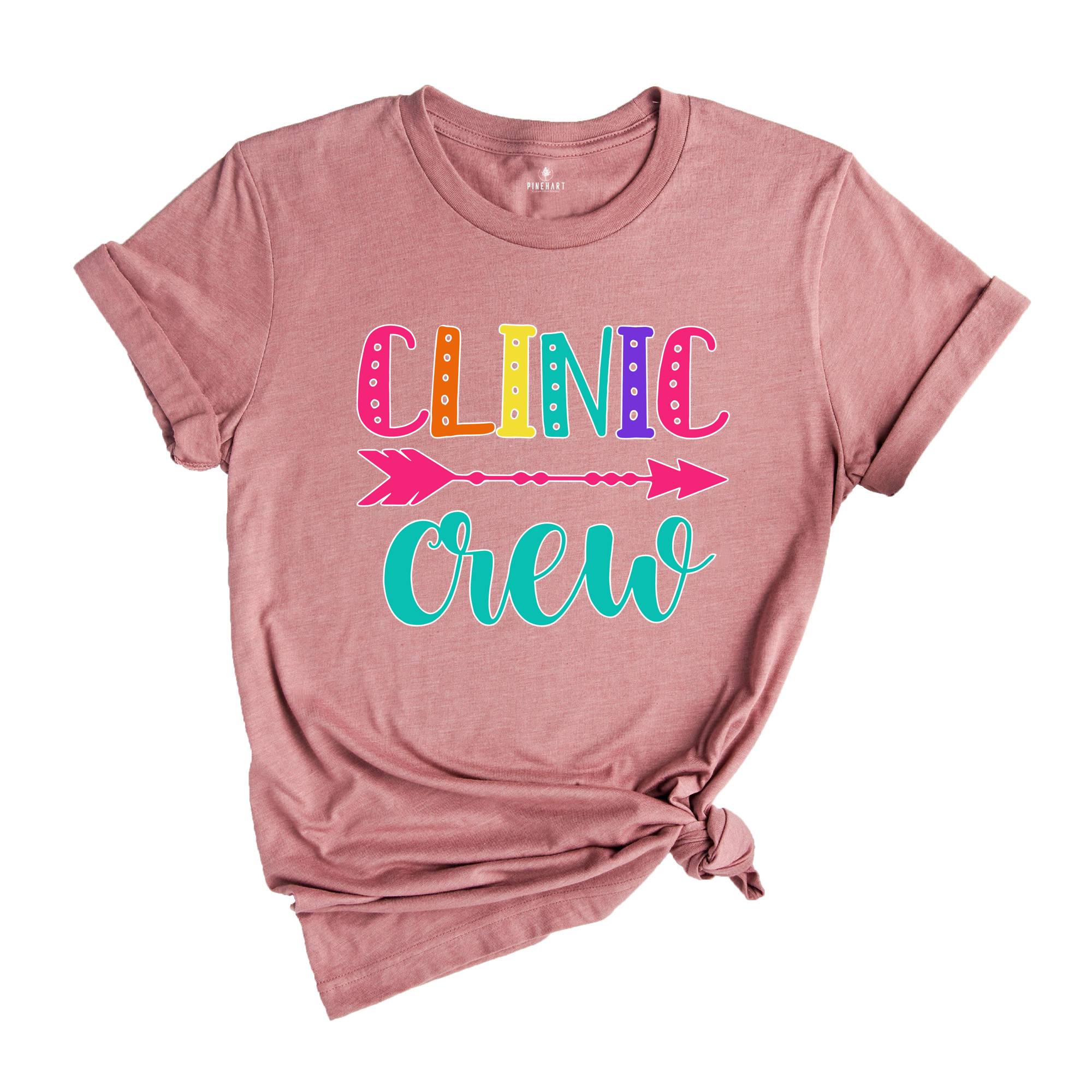 Clinic Crew Shirt, School Nurse T-Shirt, Nurse Crew Shirt, Nurse Life T-Shirt, Gift for Nurse, Nurse Appreciation Shirt