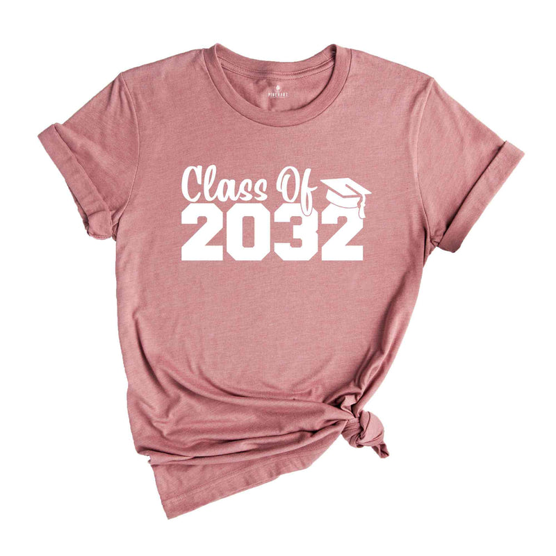 Class of 2032 Shirt, Growing Up Shirt, School Shirt, Graduation Gift, 2032 Shirt, Last Day Of School, Class of 2032, Class Of 2032 Tee