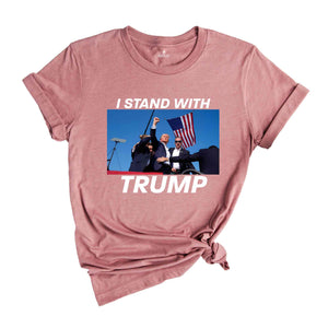 I Stand With Trump Shirt, Trump 2024 Shirt, Trump Support Shirt, Trump Bulletproof Shirt, Election 2024 Shirt, Pro Trump Shirt, Felon 2024