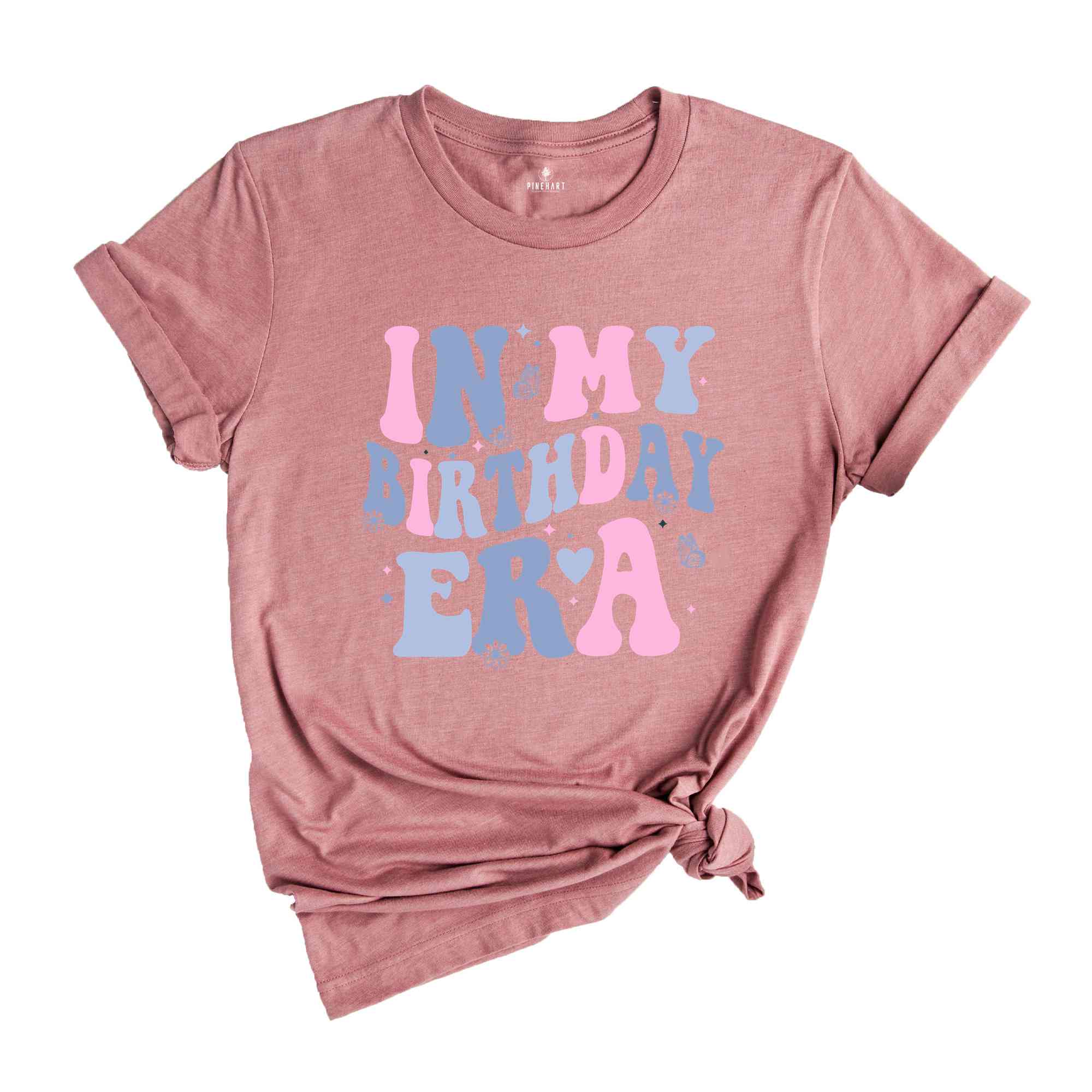 In My Birthday Era Shirt, Happy Birthday Gift, Birthday Party Celebration Vibes Shirt, Birthday Celebration Party Shirt