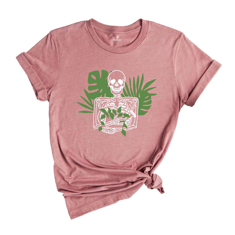 Skeleton Plant Lover Shirt, Gardening Shirt, Skeleton Gardener, Gift For Plant Lover, Plant Lover T-shirt, Floral Shirt, Plant Mom Gift