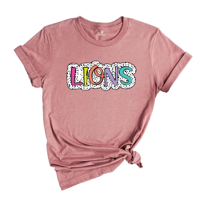 Lions Team T-Shirt, Lions Mascot Shirt, Lions Fan Shirt, Football T-Shirt, Lions Team Mascot, Lions Mascot Tee