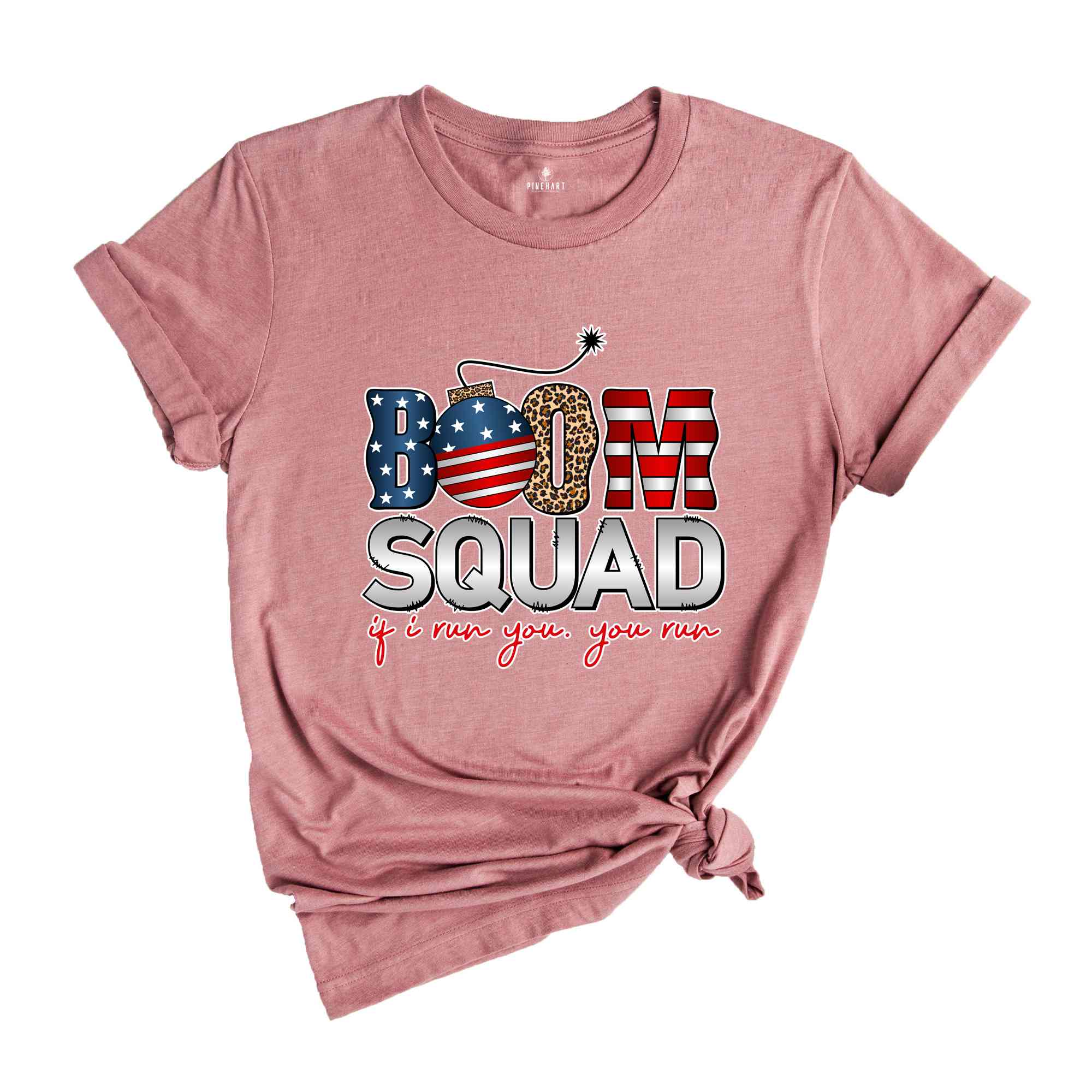 Boom Squad If I Run You You Run Shirt, Patriotic Shirt, Independence Day Shirt, 4th Of July Shirt, Retro America Shirt