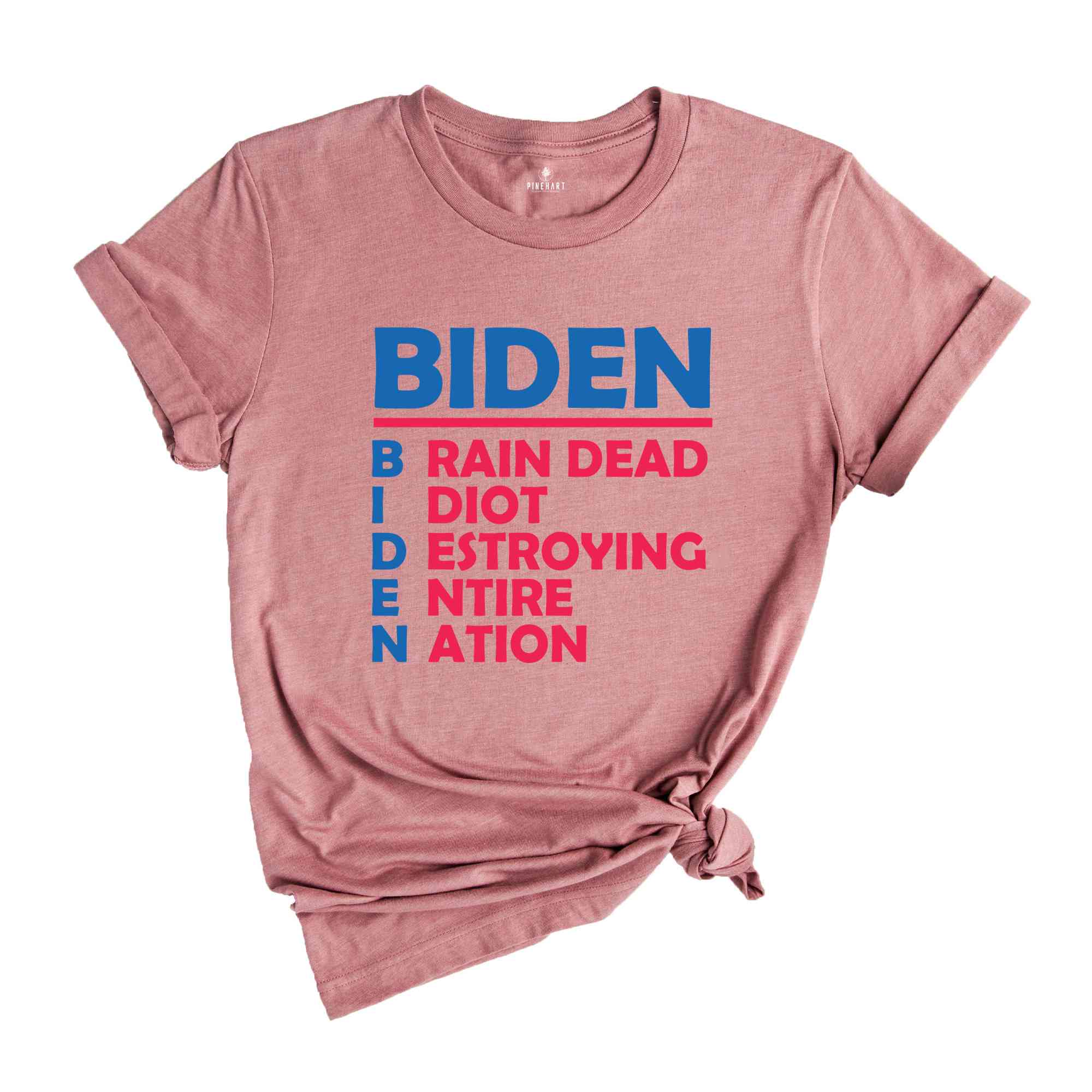 Biden Brain Dead Idiot Destroying Entire Nation Shirt, Biden Shirt, Funny Anti Biden Shirt, America Shirt, Joe Biden Funny Shirt